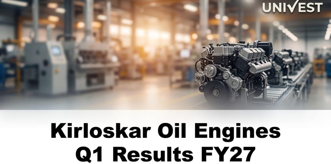 Kirloskar Oil Engines Q1 Results FY27