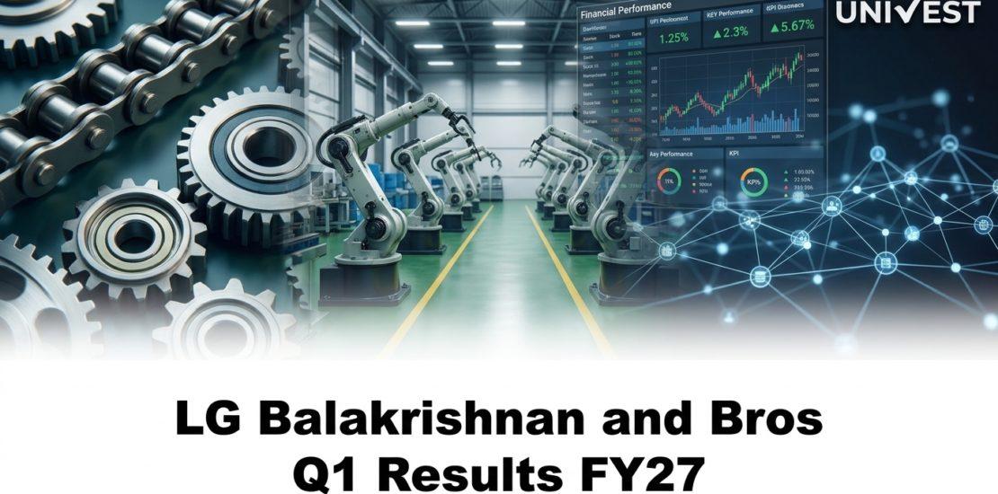 LG Balakrishnan and Bros Q1 Results FY27
