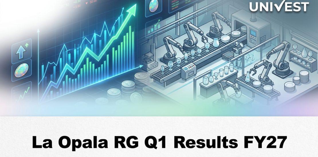 La Opala RG Q1 Results FY27