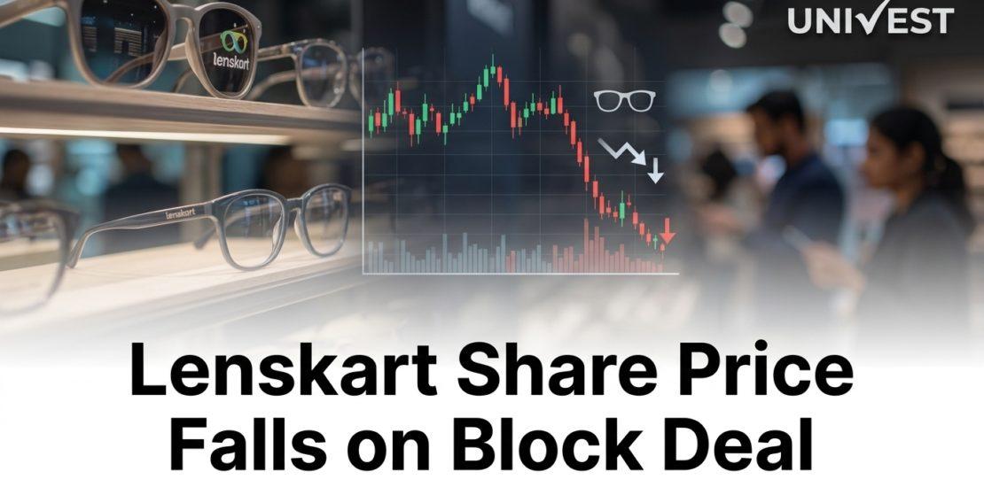 Lenskart Share Price Falls on Block Deal