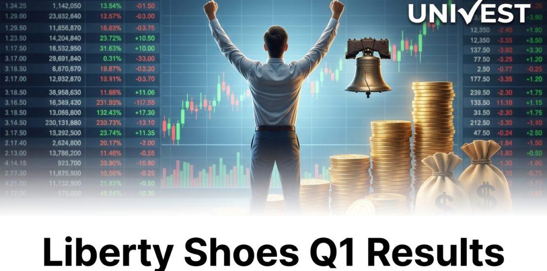 Liberty Shoes Q1 Results