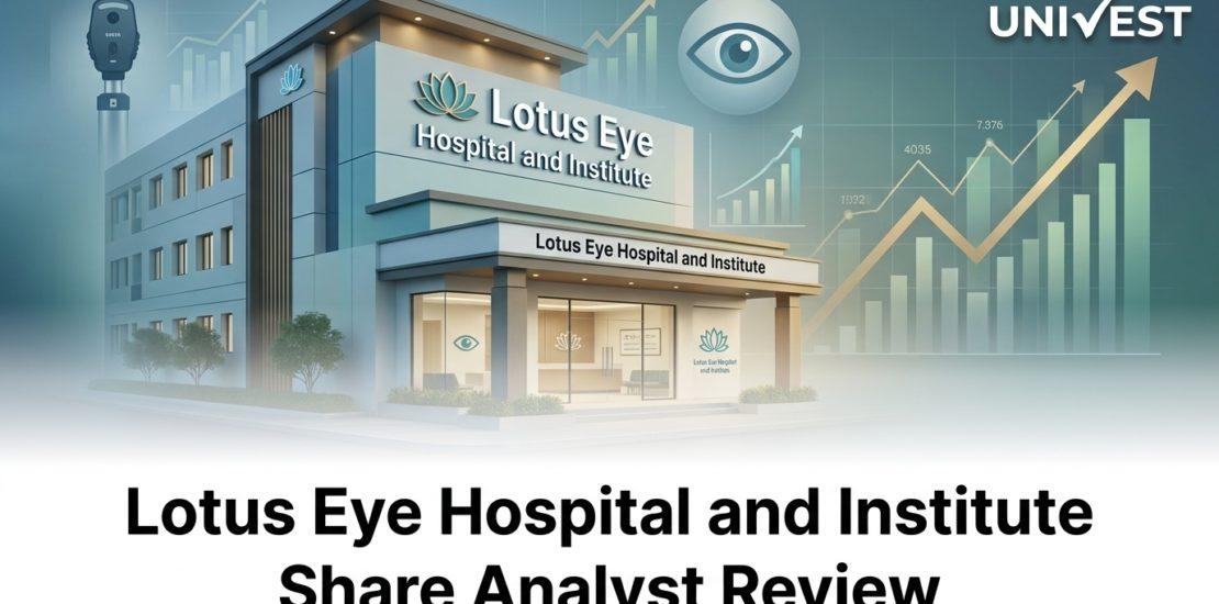 Lotus Eye Hospital and Institute Share Analyst Review