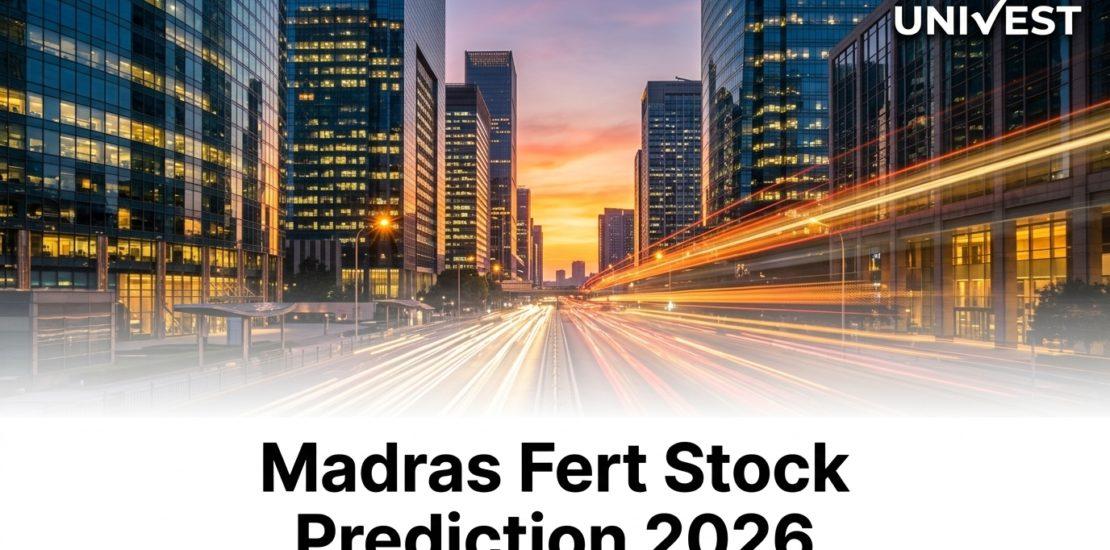 Madras Fert Stock Prediction 2026