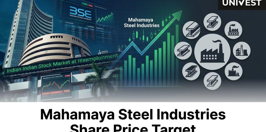 Mahamaya Steel Industries Share Price Target