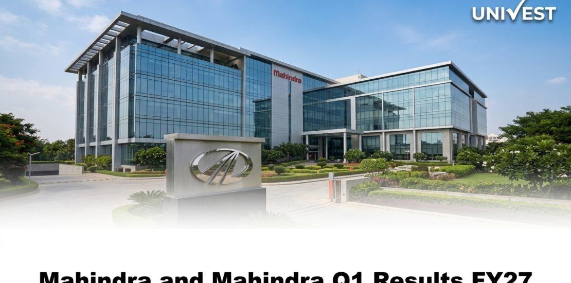 Mahindra and Mahindra Q1 Results FY27