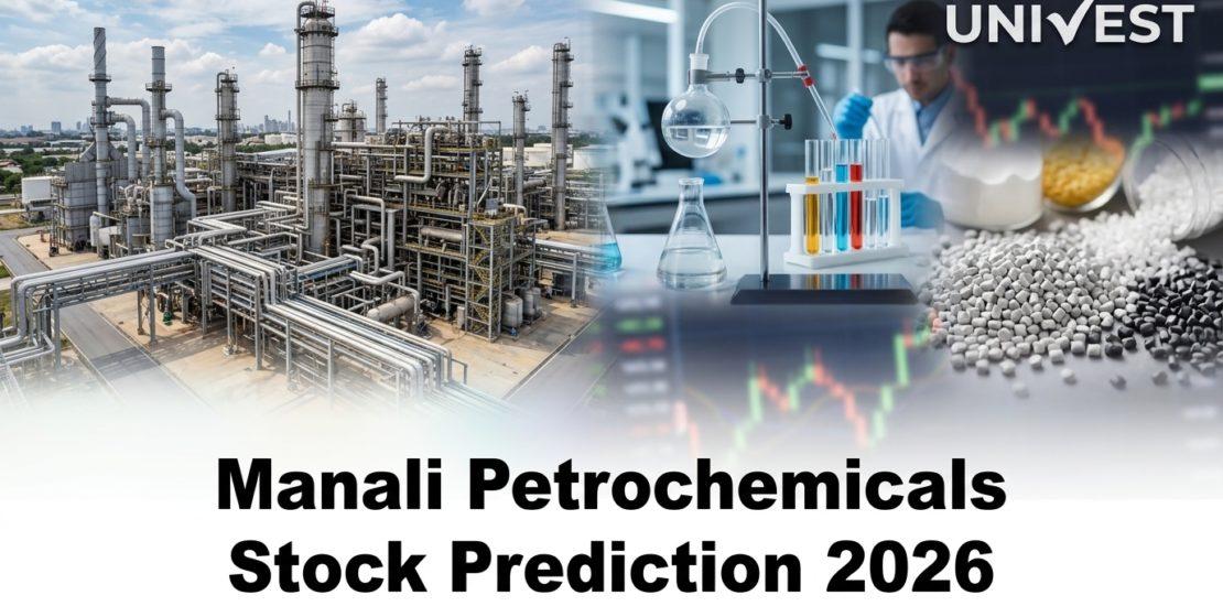 Manali Petrochemicals Stock Prediction 2026