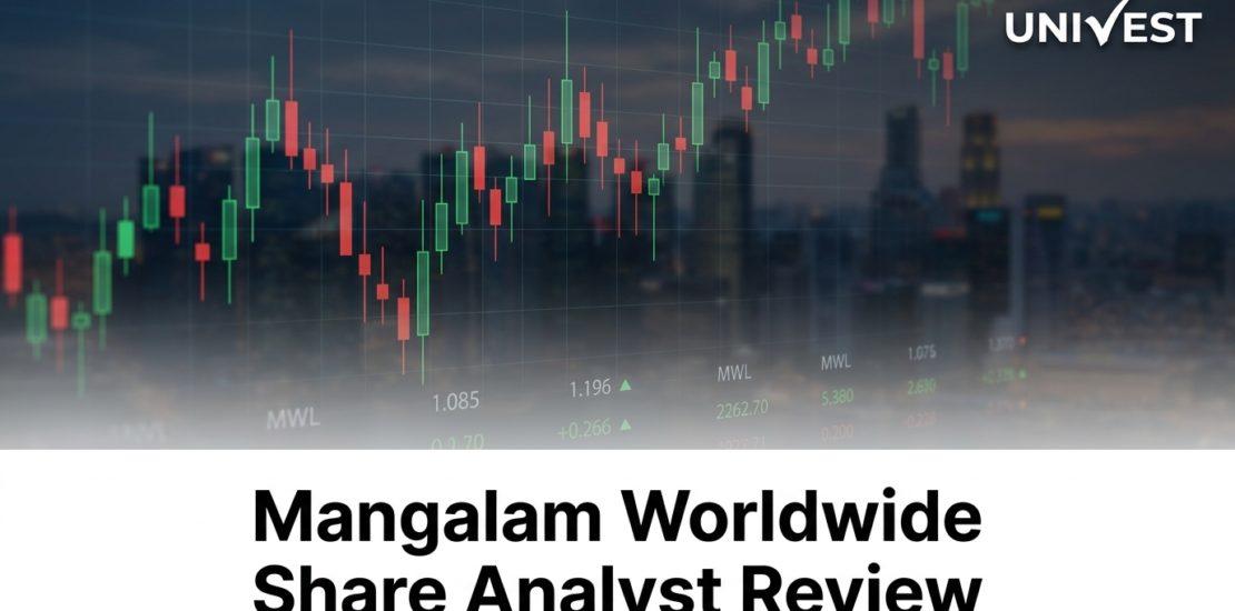 Mangalam Worldwide Share Analyst Review
