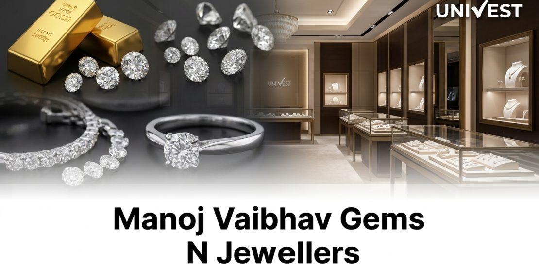 Manoj Vaibhav Gems N Jewellers Share Analyst Review