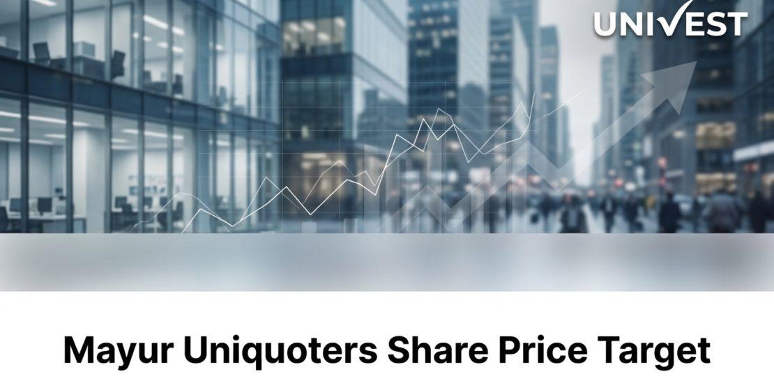 Mayur Uniquoters Share Price Target 2026