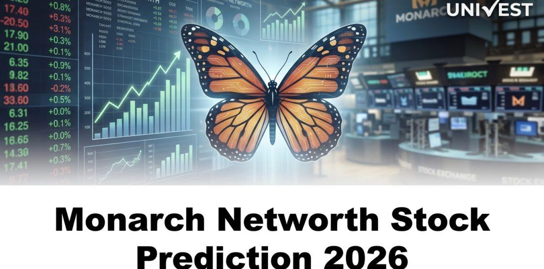 Monarch Networth Stock Prediction 2026
