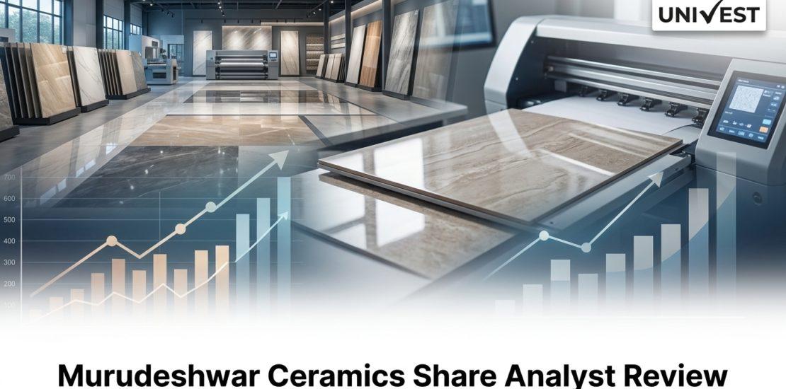 Murudeshwar Ceramics Share Analyst Review