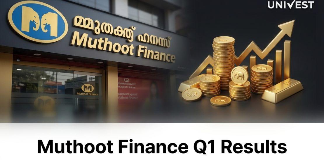 Muthoot Finance Q1 Results