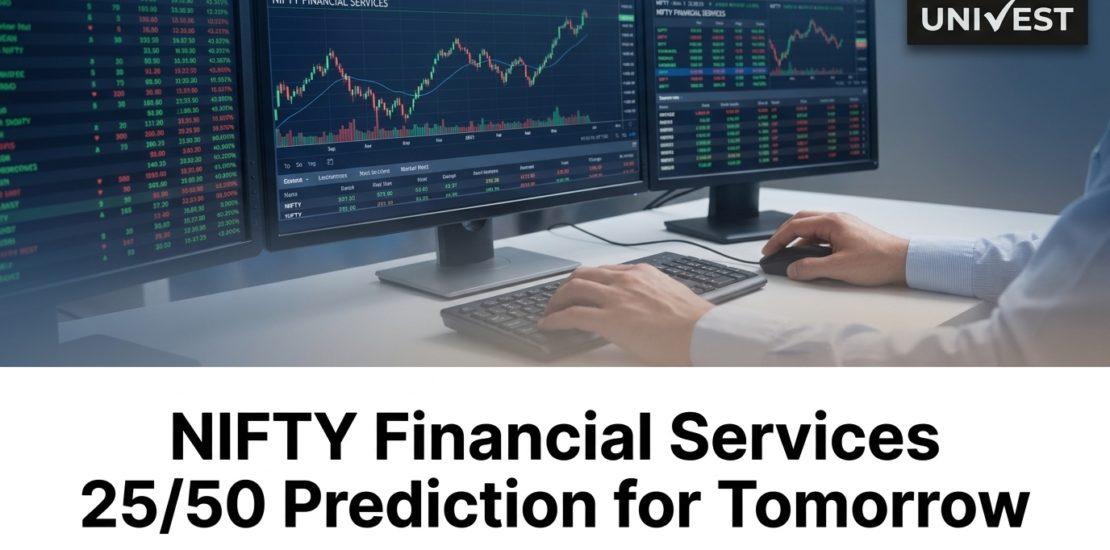 NIFTY Financial Services 25/50 Prediction for Tomorrow