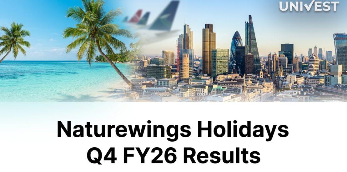 Naturewings Holidays Q4 FY26 Results