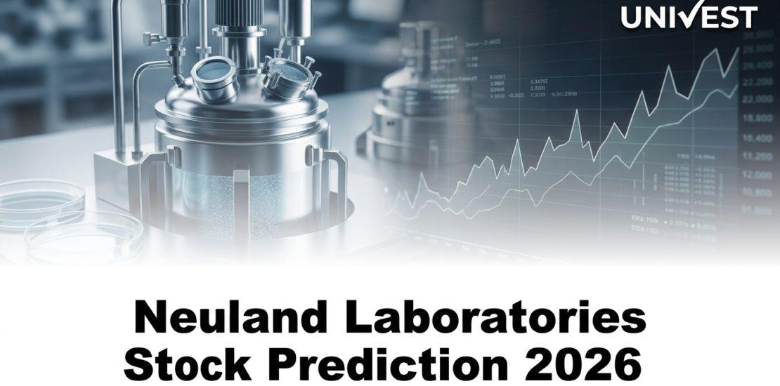 Neuland Laboratories Stock Prediction 2026