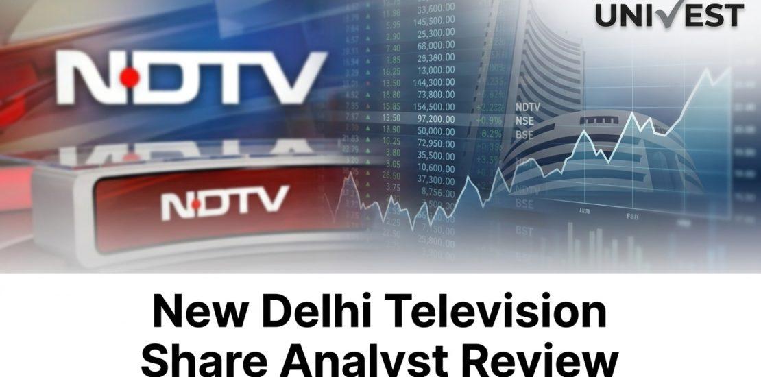 New Delhi Television Share Analyst Review