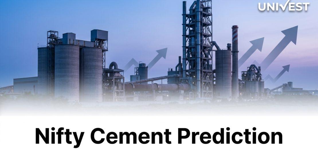 Nifty Cement Prediction for Monday