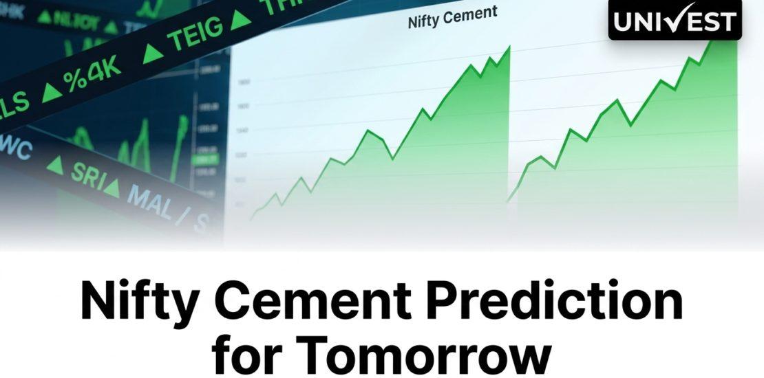 Nifty Cement Prediction for Tomorrow