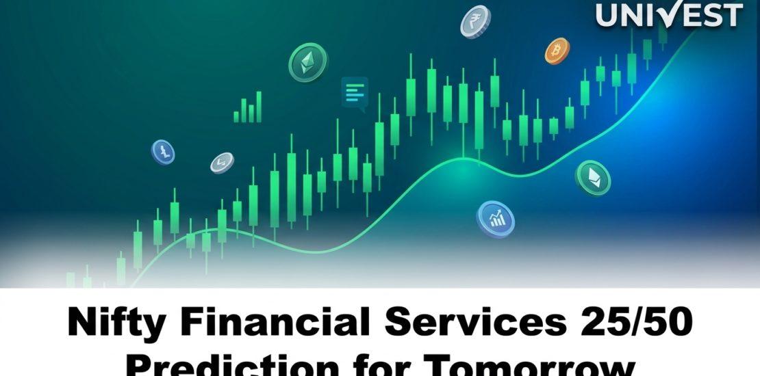 Nifty Financial Services 25/50 Prediction for Tomorrow
