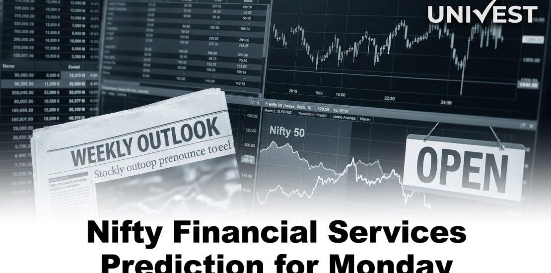 Nifty Financial Services Prediction for Monday