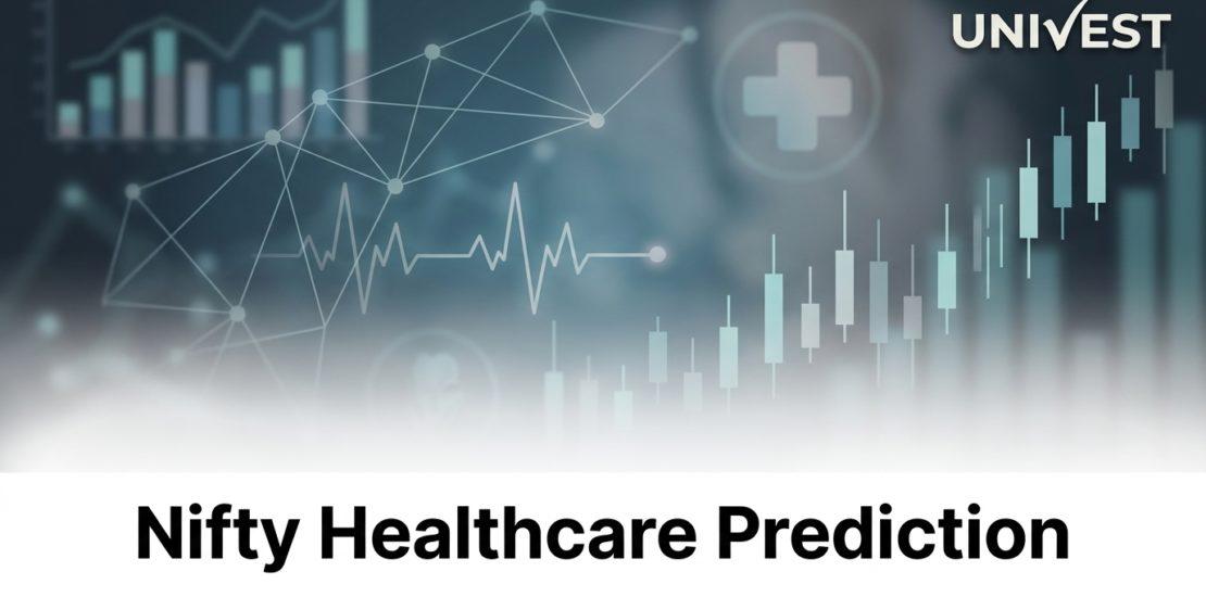 Nifty Healthcare Prediction for Monday