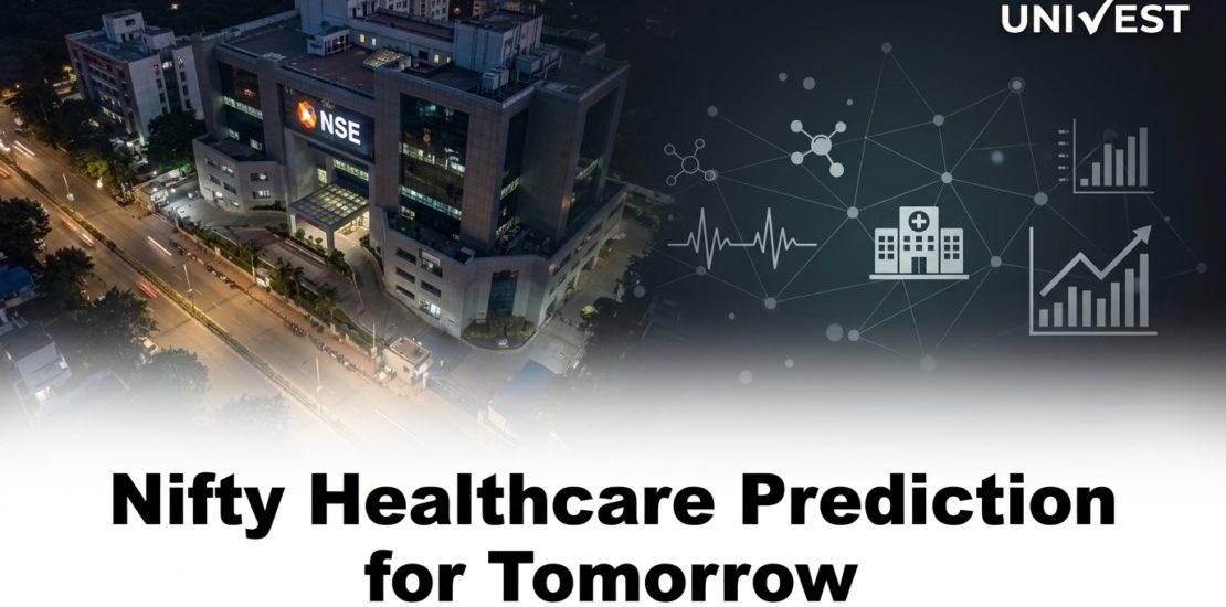 Nifty Healthcare Prediction for Tomorrow