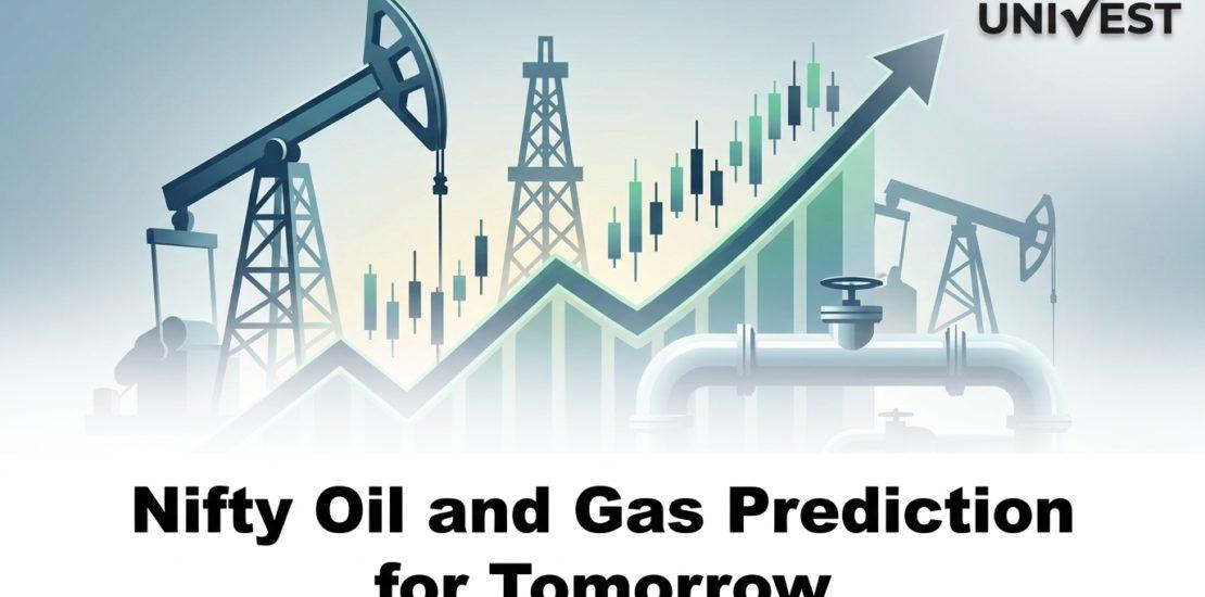Nifty Oil and Gas Prediction for Tomorrow