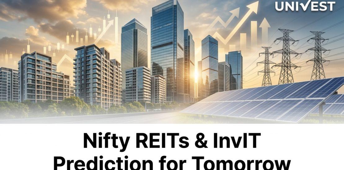 Nifty REITs & InvIT Prediction for Tomorrow