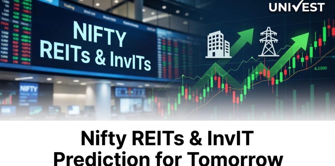 Nifty REITs & InvIT Prediction for Tomorrow