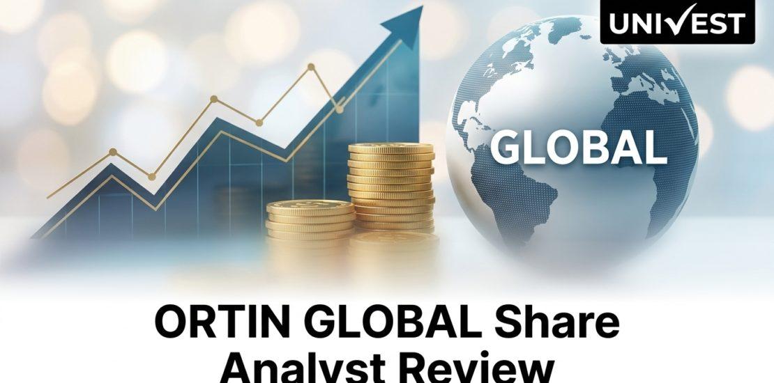 ORTIN GLOBAL Share Analyst Review