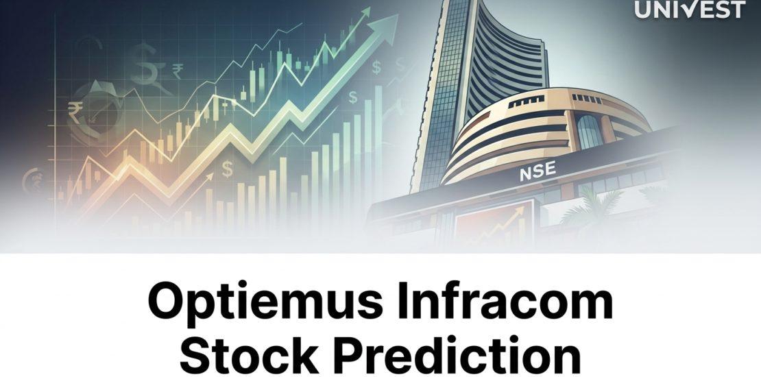Optiemus Infracom Stock Prediction