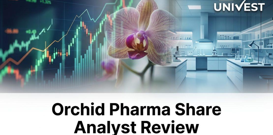 Orchid Pharma Share Analyst Review