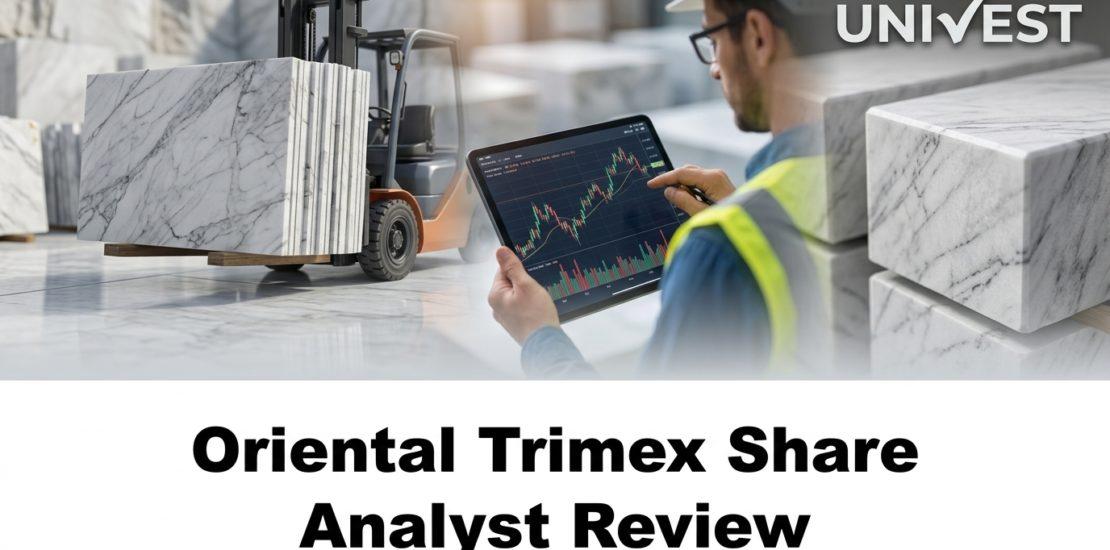 Oriental Trimex Share Analyst Review