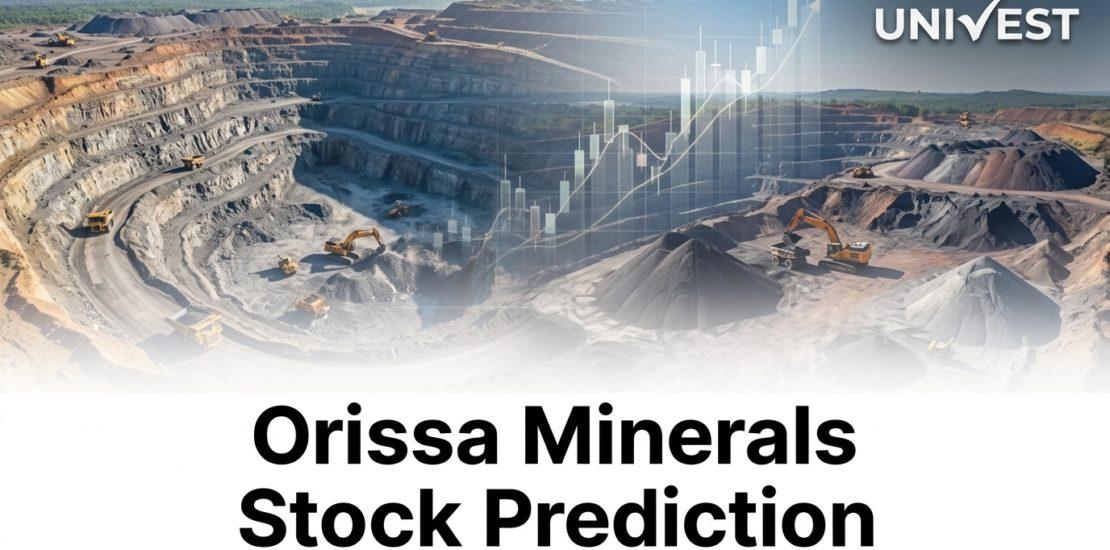 Orissa Minerals Stock Prediction
