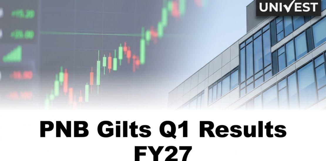 PNB Gilts Q1 Results FY27