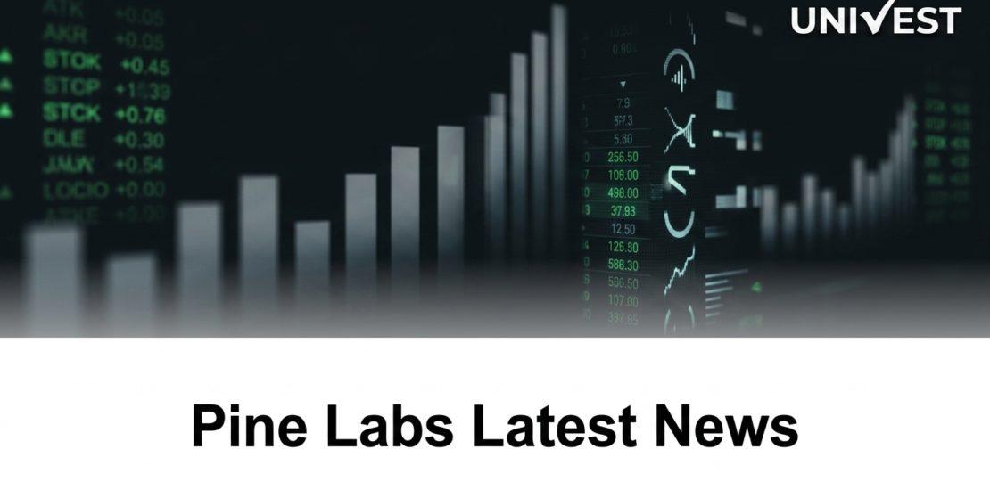 Pine Labs Latest News