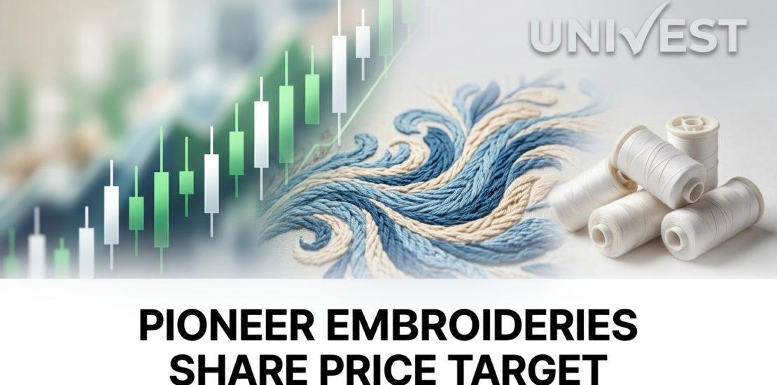 Pioneer Embroideries Share Price Target 2026