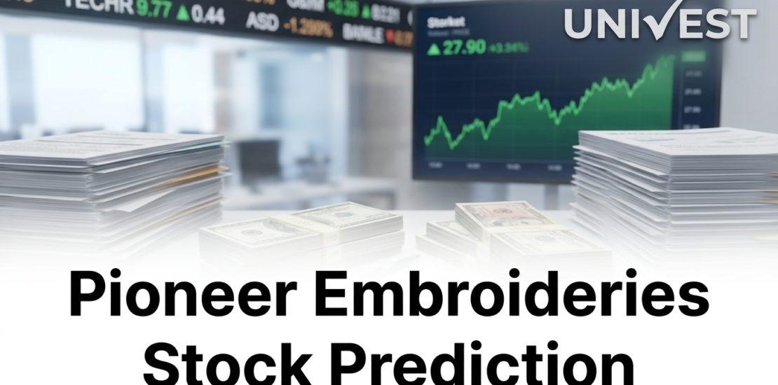 Pioneer Embroideries Stock Prediction