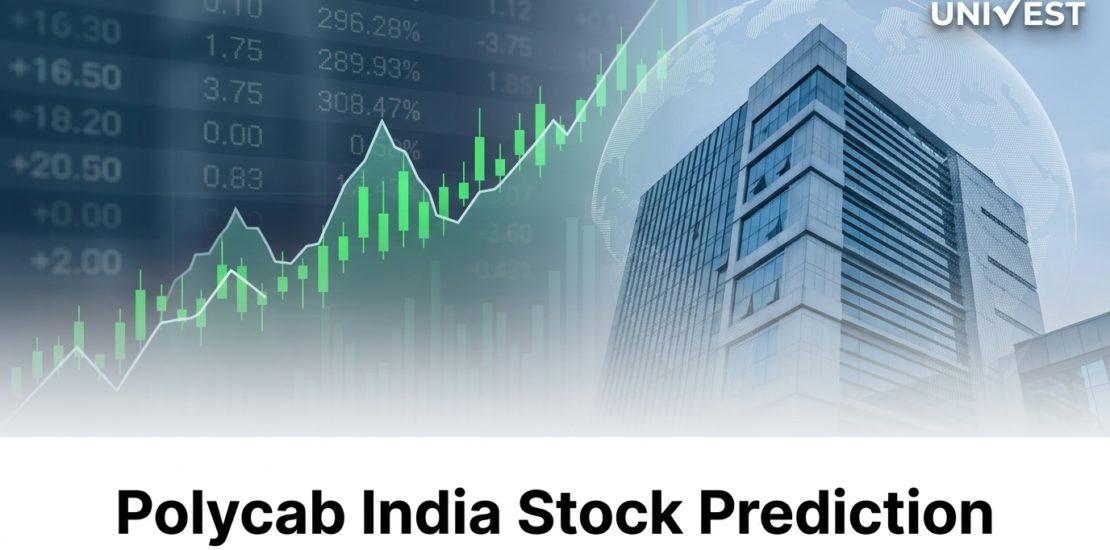 Polycab India Stock Prediction