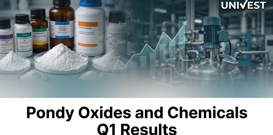 Pondy Oxides and Chemicals Q1 Results