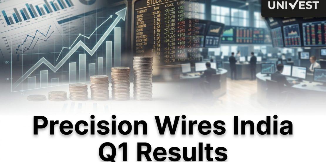 Precision Wires India Q1 Results