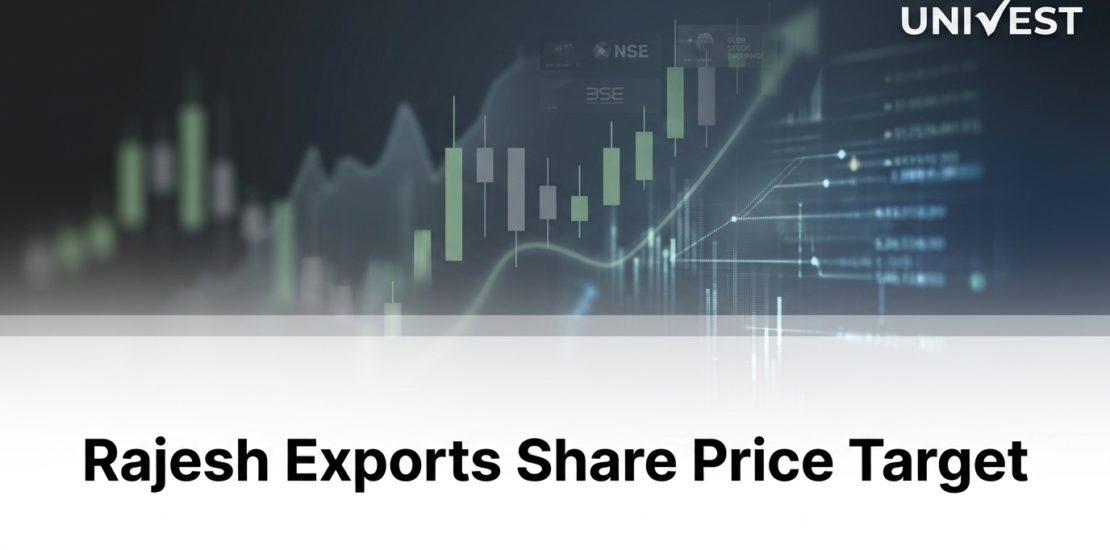 Rajesh Exports Share Price Target 2026