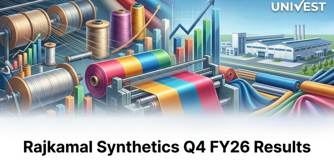 Rajkamal Synthetics Q4 FY26 Results