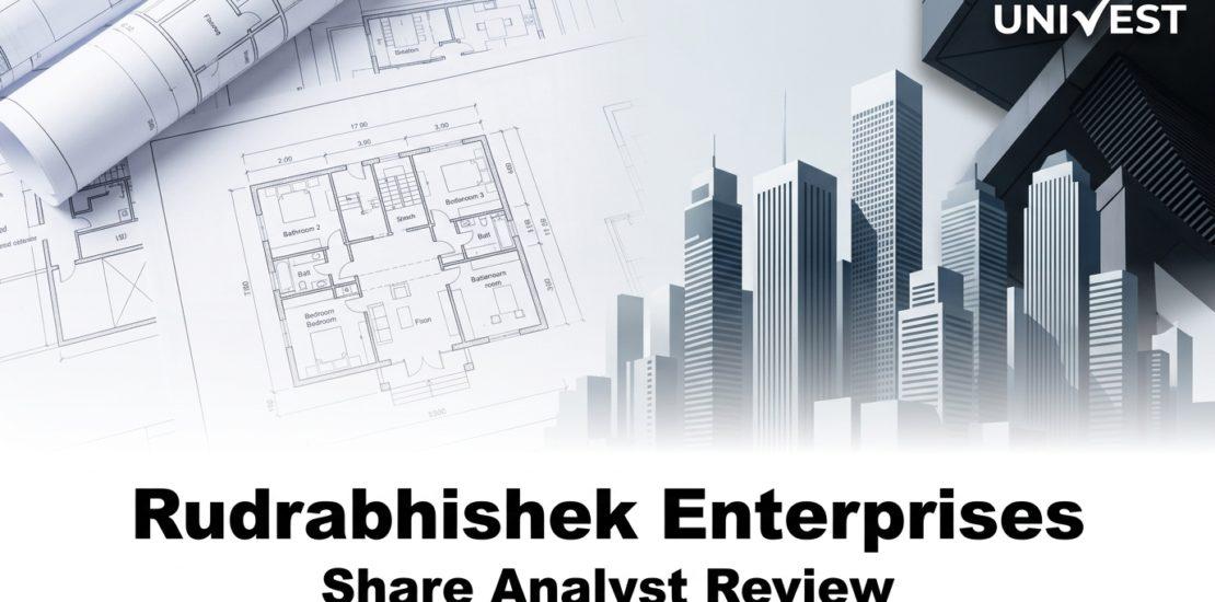 Rudrabhishek Enterprises Share Analyst Review