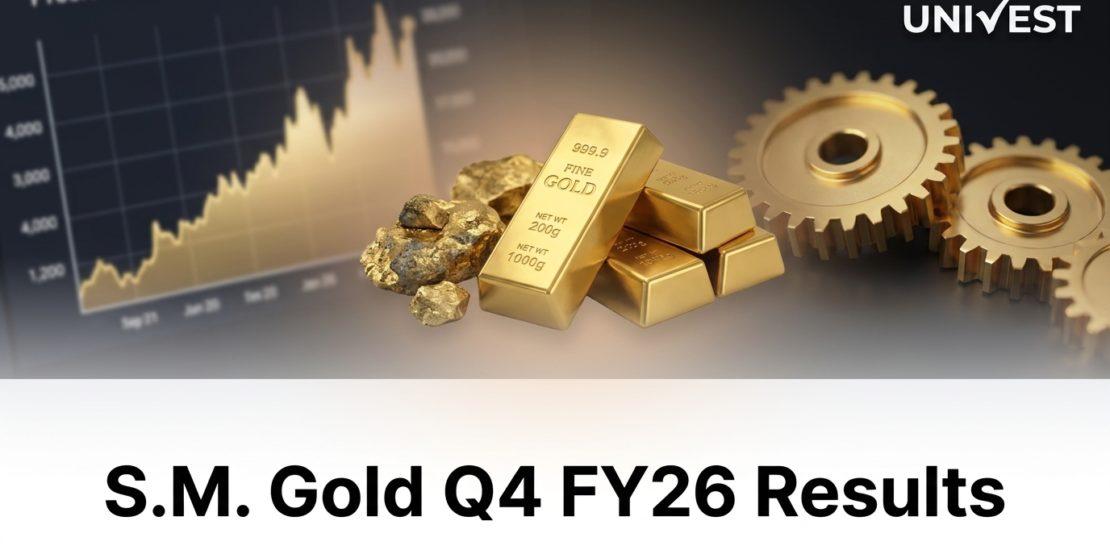 S.M. Gold Q4 FY26 Results