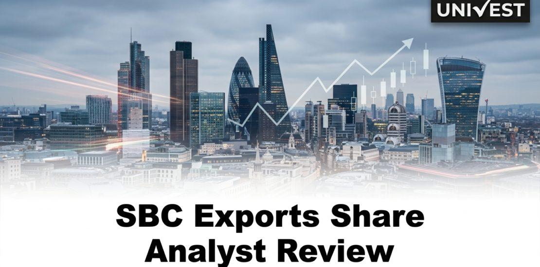 SBC Exports Share Analyst Review