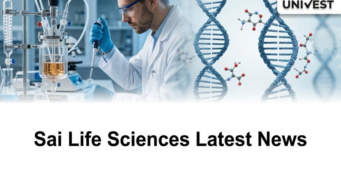 Sai Life Sciences Latest News
