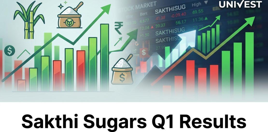 Sakthi Sugars Q1 Results
