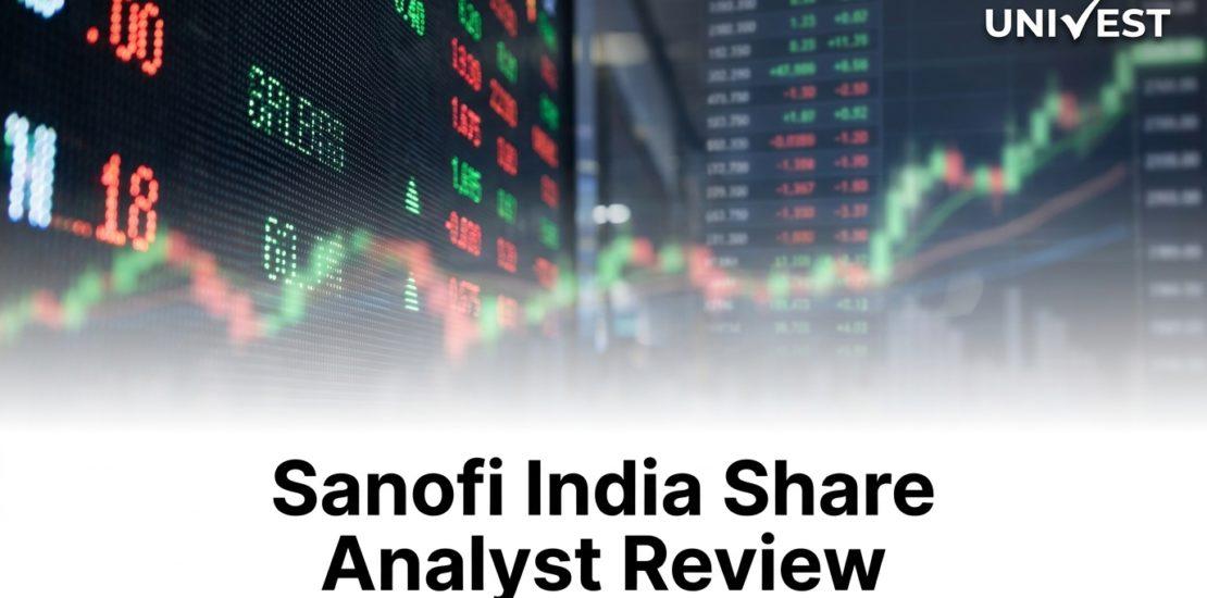 Sanofi India Share Analyst Review