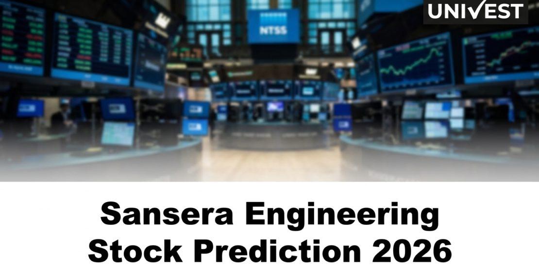 Sansera Engineering Stock Prediction 2026